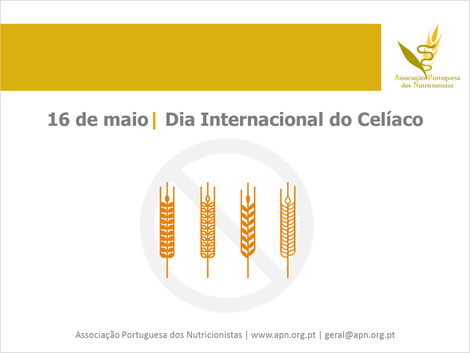 Dia Internacional do Celíaco A Nitricionista